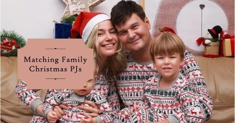 Matching Family Christmas Pyjamas Festive Sleepwear for the Whole Household