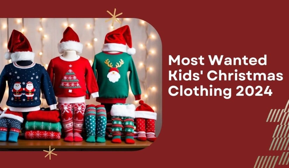 Most Wanted Kids' Christmas Clothing in the UK: Top Festive Trends for 2024